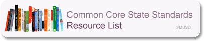 Common Core State Standards Resource List